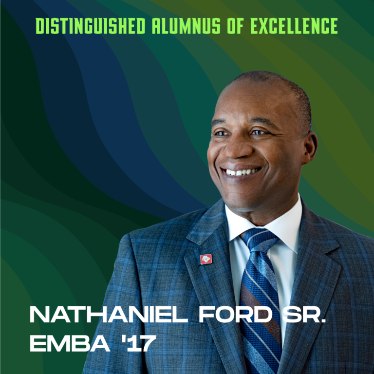 Nathaniel Ford, Sr. headshot with with text "Distinguished Alumni of Excellence, Nathaniel Ford, Sr. EMBA '17"