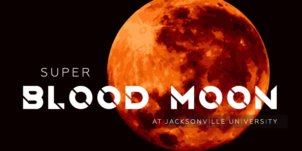 Super Blood Moon at Jacksonville University